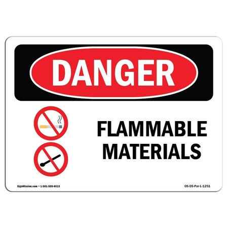 SIGNMISSION Safety Sign, OSHA Danger, 12" Height, 18" Width, Flammable Materials, Landscape, D-1218-L-1251 OS-DS-D-1218-L-1251